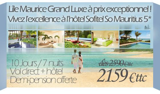 voyage ile maurice luxe sofitel so mauricius